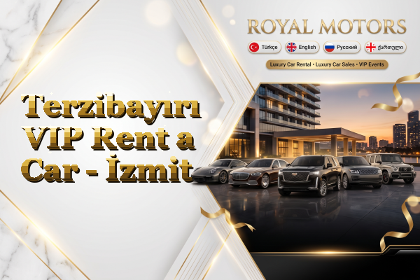 Terzibayırı VIP Rent a Car - İzmit