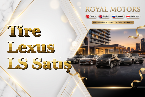Tire Lexus LS Satış
