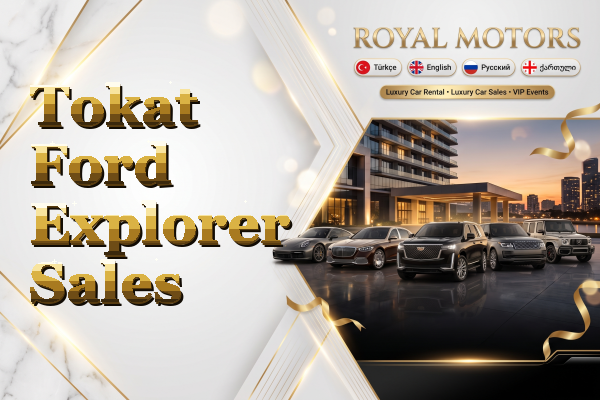 Tokat Ford Explorer Sales