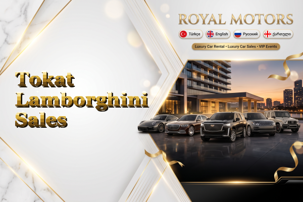 Tokat Lamborghini Sales