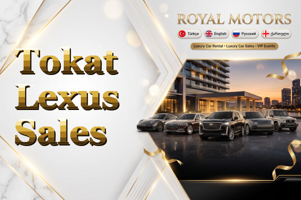Tokat Lexus Sales