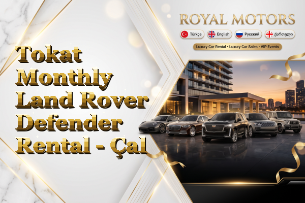 Tokat Monthly Land Rover Defender Rental - Çal