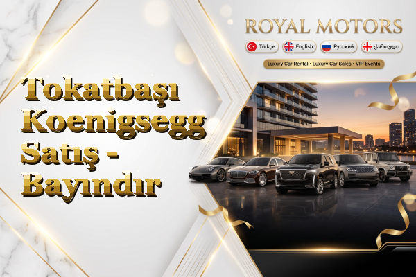 Tokatbaşı Koenigsegg Satış - Bayındır