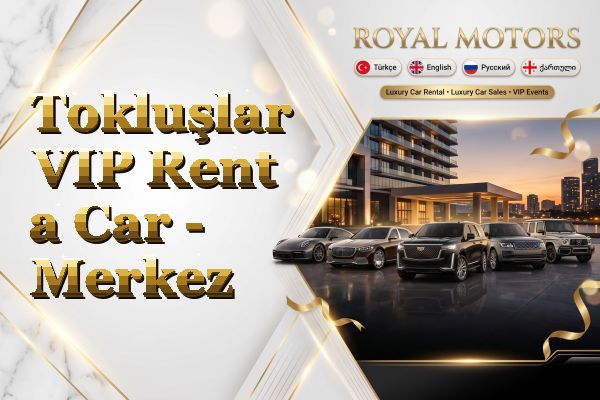 Tokluşlar VIP Rent a Car - Merkez
