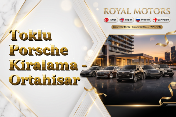 Toklu Porsche Kiralama - Ortahisar