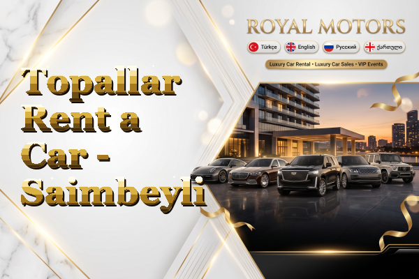 Topallar Rent a Car - Saimbeyli