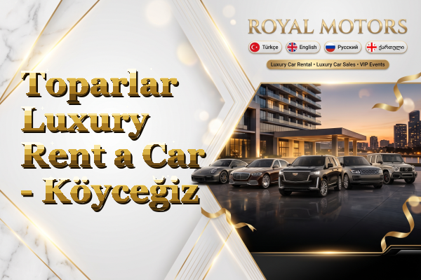 Toparlar Luxury Rent a Car - Köyceğiz