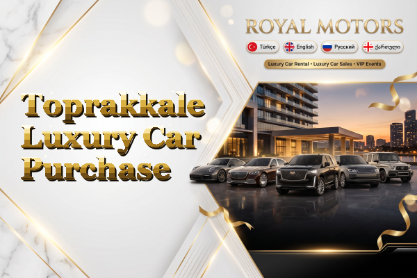 Toprakkale Luxury Car Purchase