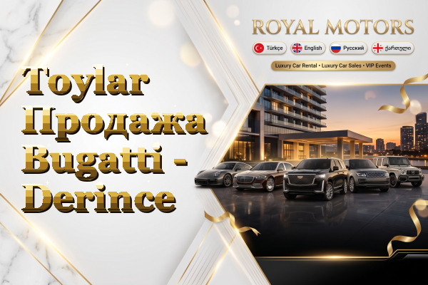 Toylar Продажа Bugatti - Derince