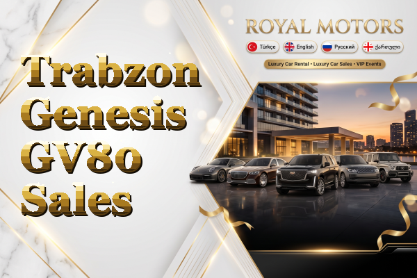 Trabzon Genesis GV80 Sales