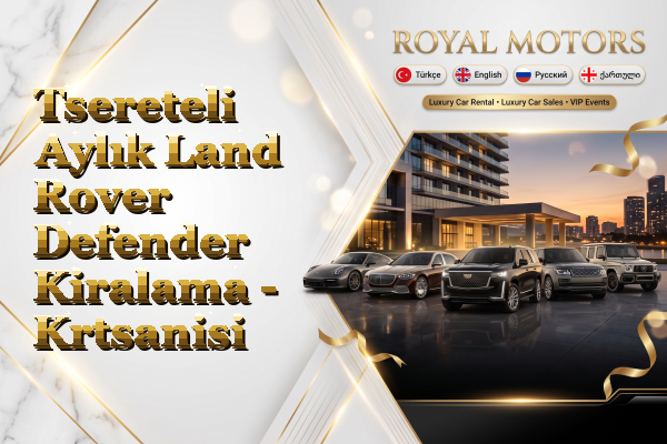 Tsereteli Aylık Land Rover Defender Kiralama - Krtsanisi