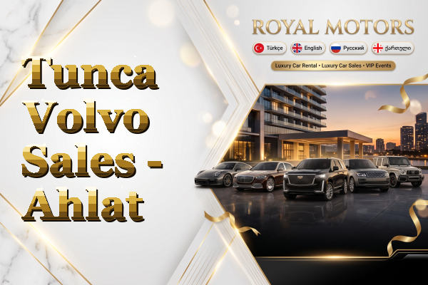Tunca Volvo Sales - Ahlat