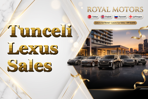 Tunceli Lexus Sales