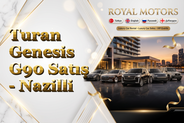 Turan Genesis G90 Satış - Nazilli