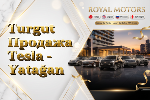 Turgut Продажа Tesla - Yatağan