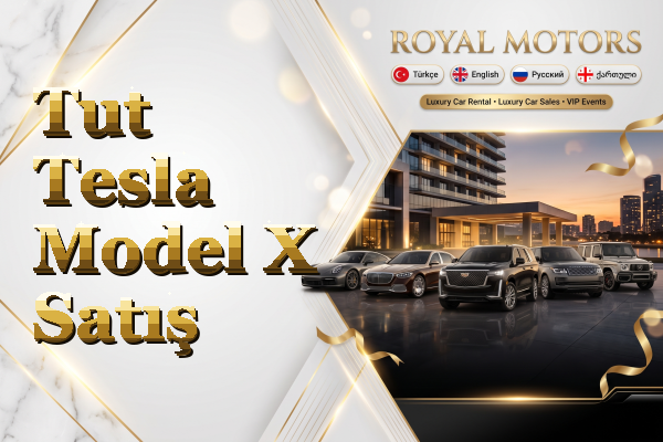 Tut Tesla Model X Satış