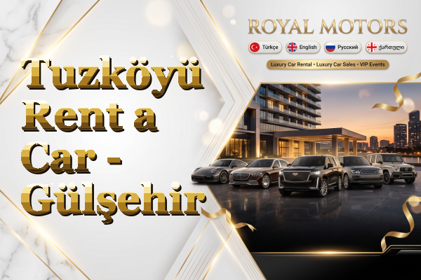 Tuzköyü Rent a Car - Gülşehir
