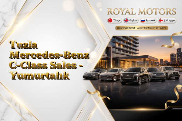 Tuzla Mercedes-Benz C-Class Sales - Yumurtalık