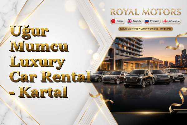 Uğur Mumcu Luxury Car Rental - Kartal
