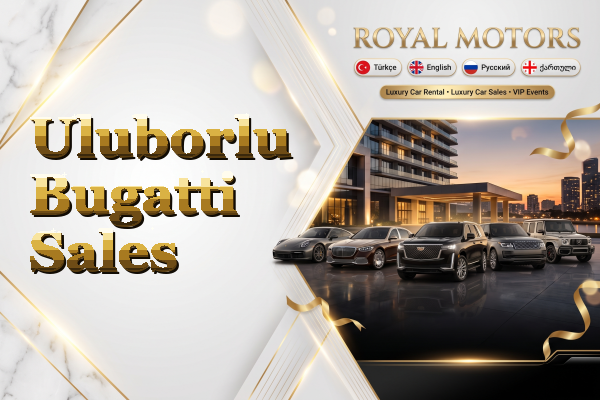 Uluborlu Bugatti Sales