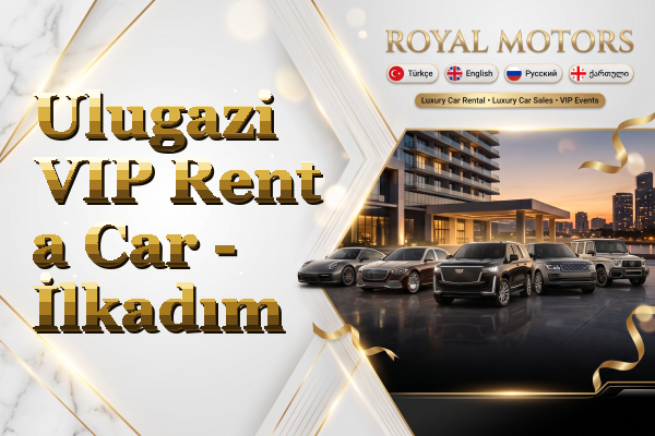 Ulugazi VIP Rent a Car - İlkadım