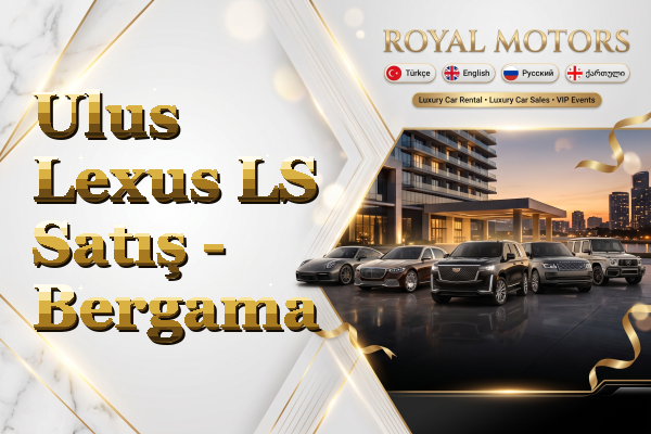 Ulus Lexus LS Satış - Bergama