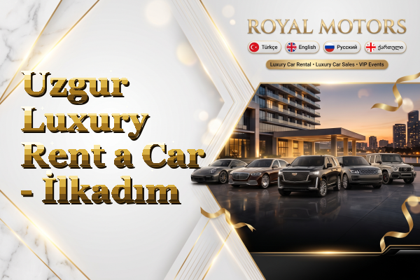 Uzgur Luxury Rent a Car - İlkadım