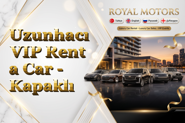 Uzunhacı VIP Rent a Car - Kapaklı