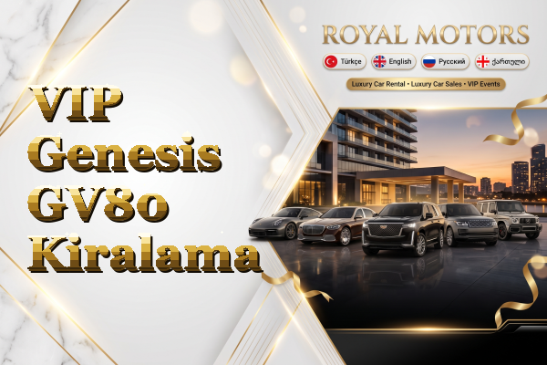 VIP Genesis GV80 Kiralama