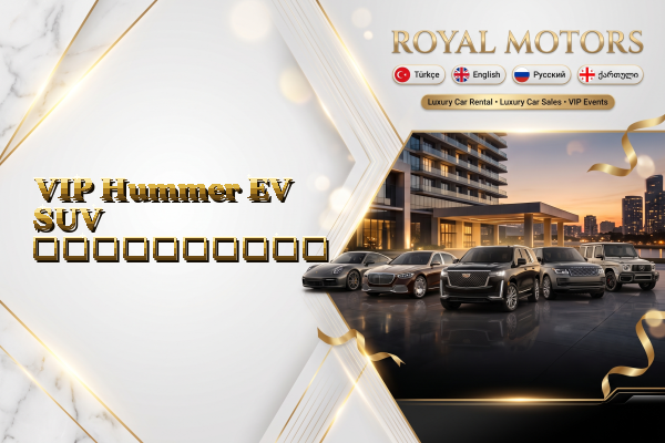 VIP Hummer EV SUV გაქირავება