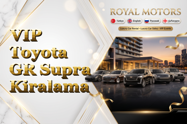 VIP Toyota GR Supra Kiralama