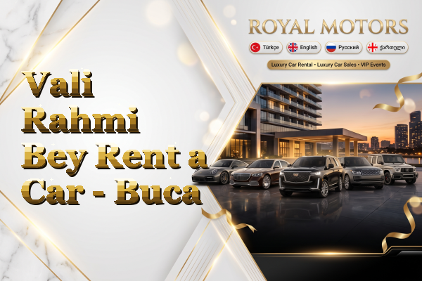 Vali Rahmi Bey Rent a Car - Buca