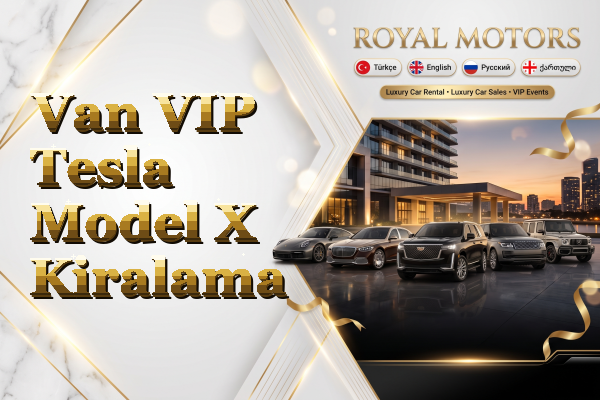 Van VIP Tesla Model X Kiralama