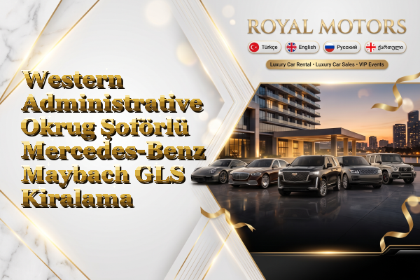 Western Administrative Okrug Şoförlü Mercedes-Benz Maybach GLS Kiralama