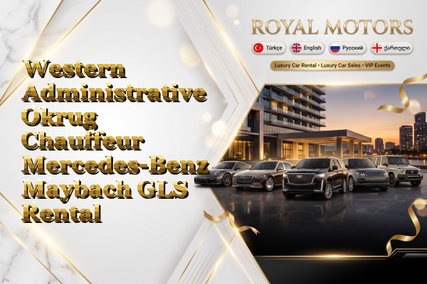 Western Administrative Okrug Chauffeur Mercedes-Benz Maybach GLS Rental