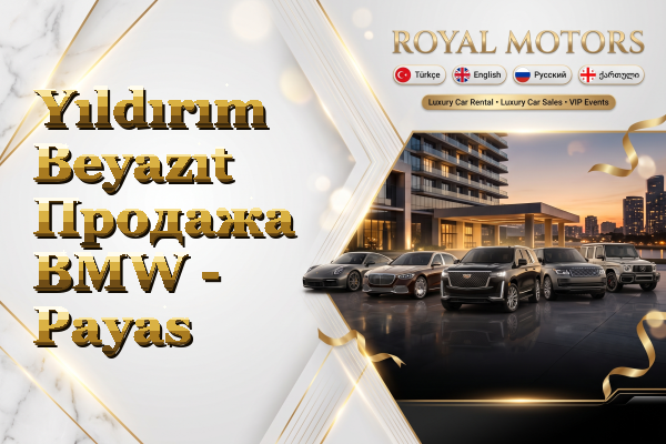Yıldırım Beyazıt Продажа BMW - Payas