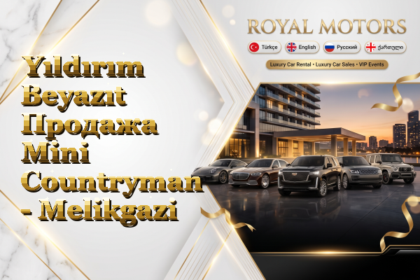 Yıldırım Beyazıt Продажа Mini Countryman - Melikgazi