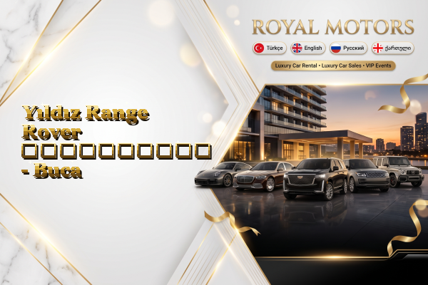 Yıldız Range Rover გაქირავება - Buca