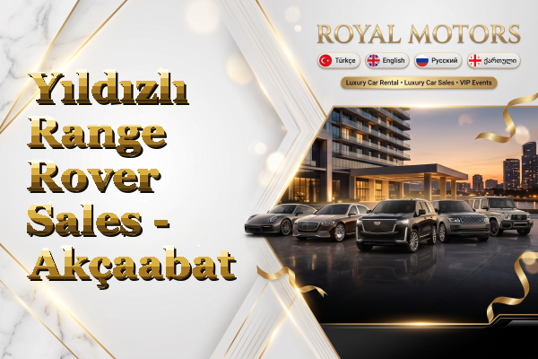Yıldızlı Range Rover Sales - Akçaabat