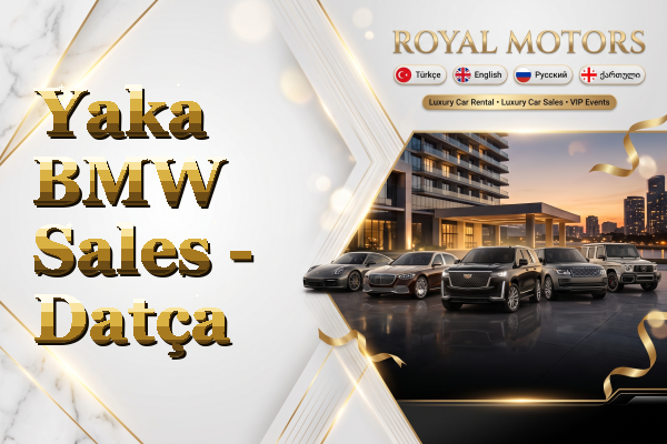 Yaka BMW Sales - Datça