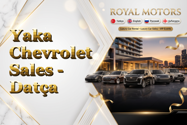 Yaka Chevrolet Sales - Datça