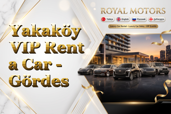 Yakaköy VIP Rent a Car - Gördes