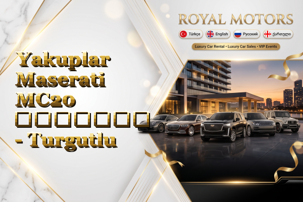 Yakuplar Maserati MC20 გაყიდვა - Turgutlu