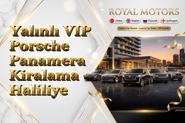 Yalınlı VIP Porsche Panamera Kiralama - Haliliye