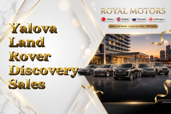 Yalova Land Rover Discovery Sales