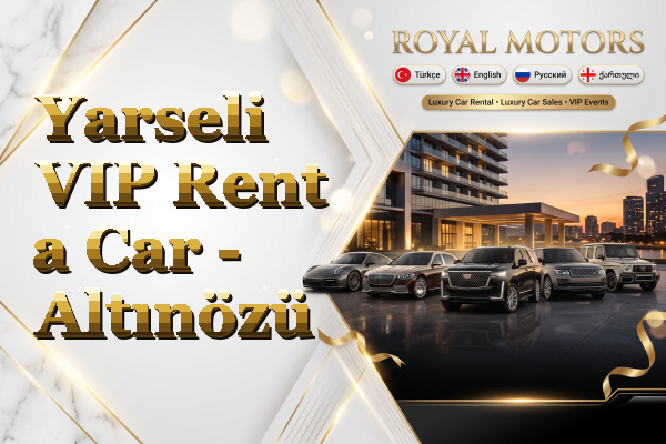 Yarseli VIP Rent a Car - Altınözü