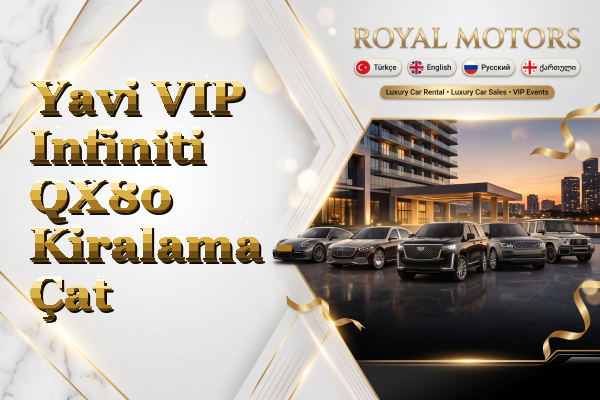 Yavi VIP Infiniti QX80 Kiralama - Çat