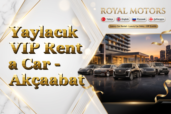 Yaylacık VIP Rent a Car - Akçaabat