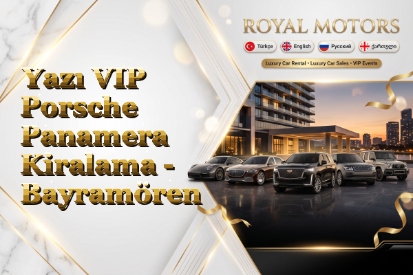 Yazı VIP Porsche Panamera Kiralama - Bayramören