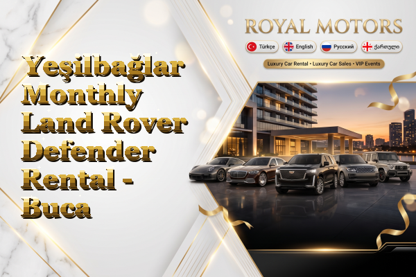 Yeşilbağlar Monthly Land Rover Defender Rental - Buca